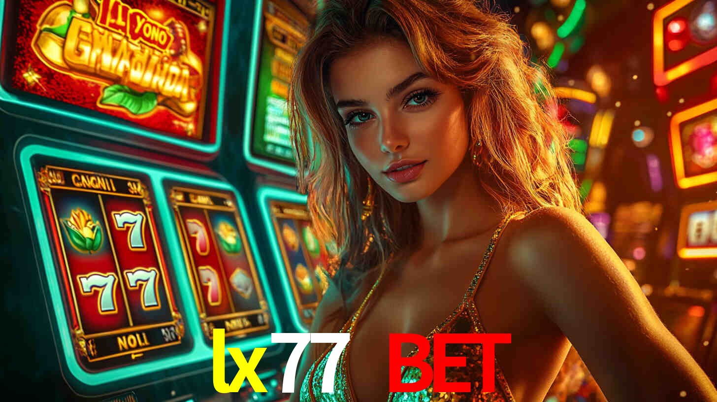 Apostas Certificadas lx77 bet